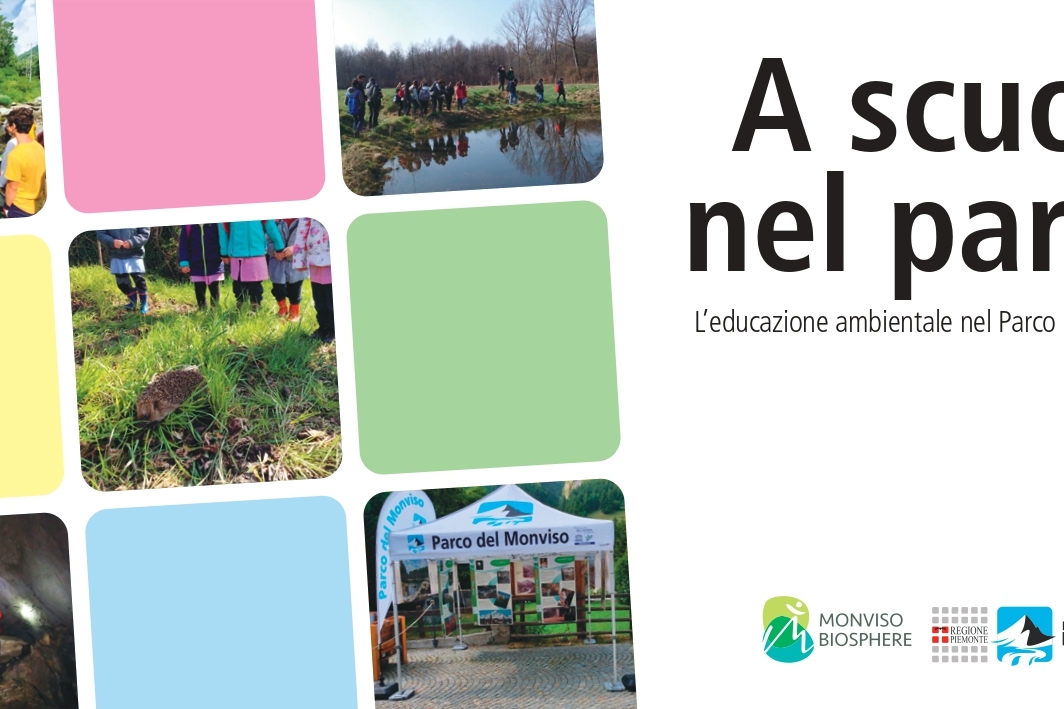 l'immagine si compone di 9 quadrati a sinistra con altrettante immagini; in senso orario partendo in alto a sinistra: ragazzi che svolgono attività sul fiume; un quadrato rosa, ragazzi sul bordo di un lago osservano gli animali acquatici, un quadrato verde, gazebo del Parco del Monviso, un quadrato azzurro, bambini in visita nella grotta di Rio Martino, un quadrato giallo, bambini guardano la liberazione di un riccio. a destra la scritta a scuola nel parco, l'educazione ambientale nel parco del monviso e i loghi di Saluzzo monviso 2014, europarc, monviso biosphere unesco, parco del monviso