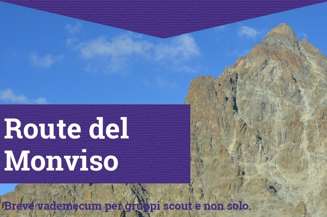 Cima del Monviso con una scritta bianca su sfondo viola con scritto Route del Monviso e sottotitolo viola Breve vademecum per gruppi scout e non solo